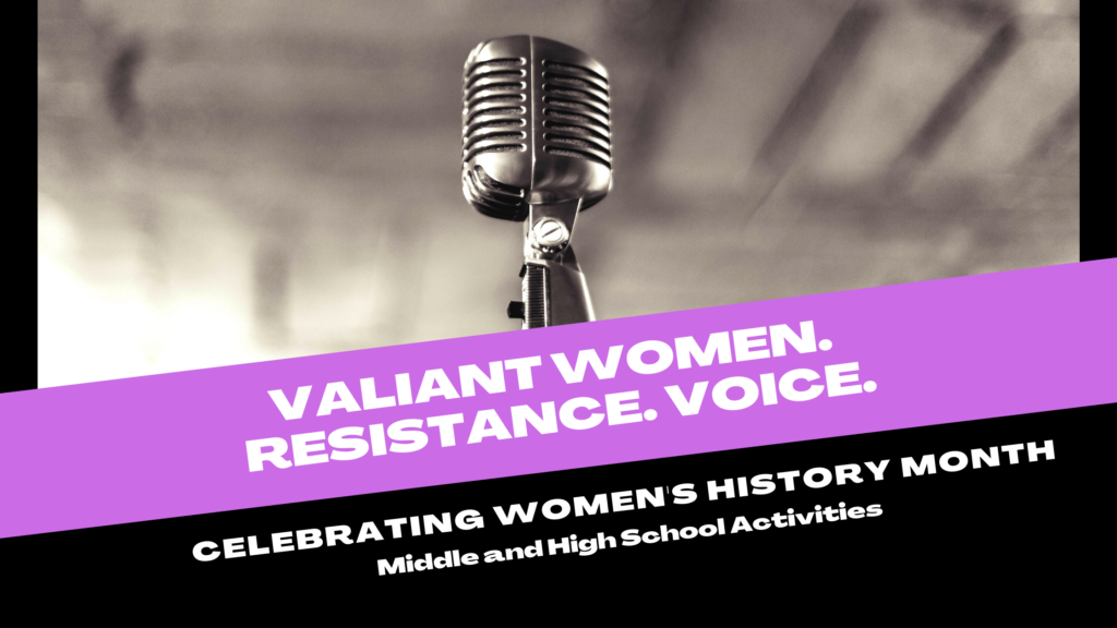 Women's History Month - Middle and High School Resources - Wholehearted  School Leadership